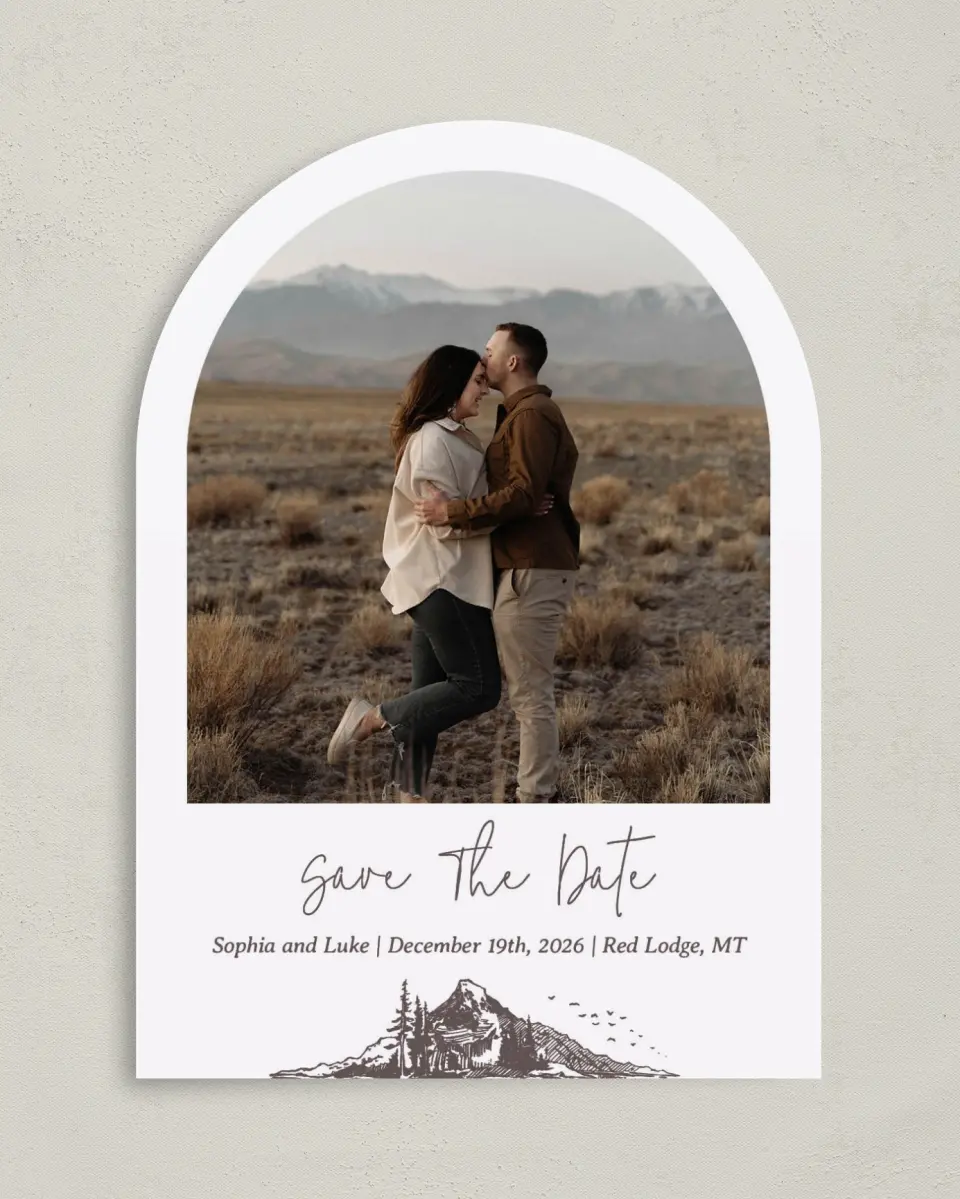 This is a 5" x 7" Arch Save the Date called Mountain Bliss printed in full color on Premium Smooth paper
