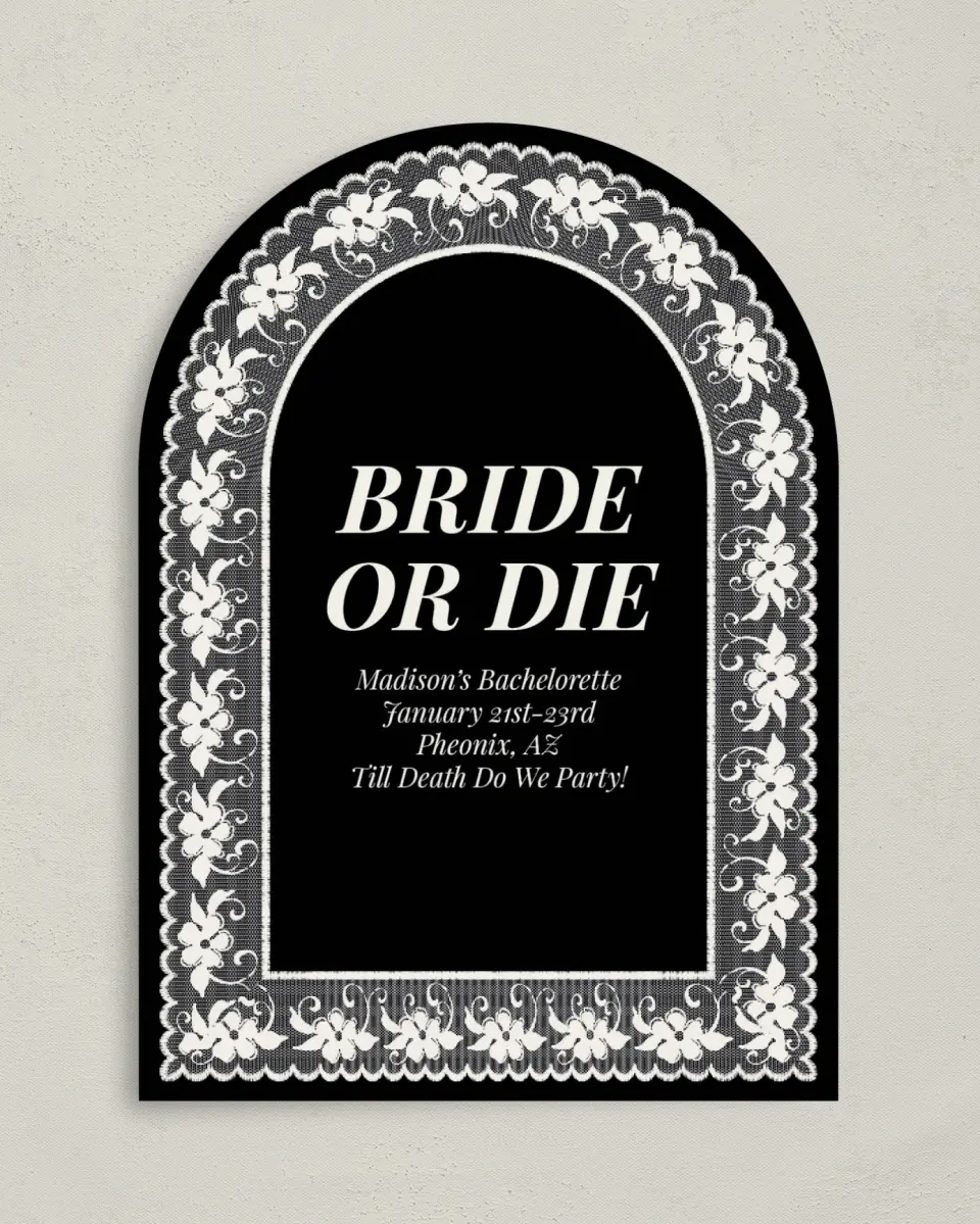 This is a 5" x 7" Bachelorette Party Invitation called Bride or Die printed in full color on Premium Smooth paper