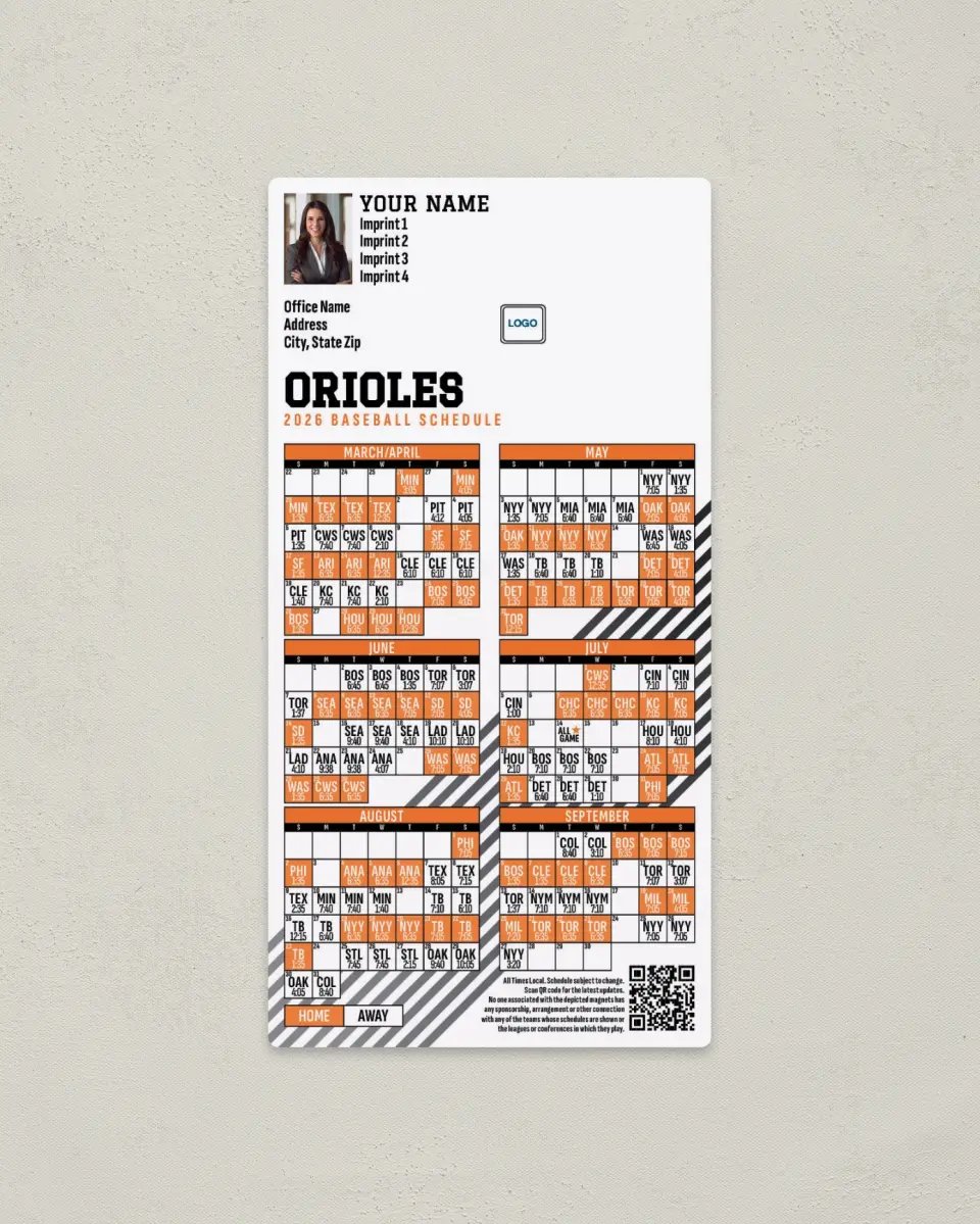 This is a 7" x 3½" Baseball Schedule Magnet called Orioles printed in full color