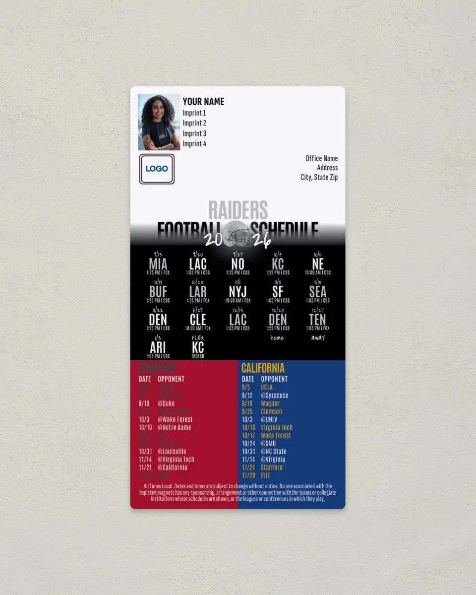 This is a 7" x 3½" Football Schedule Magnet called Raiders + Stanford + California printed in full color