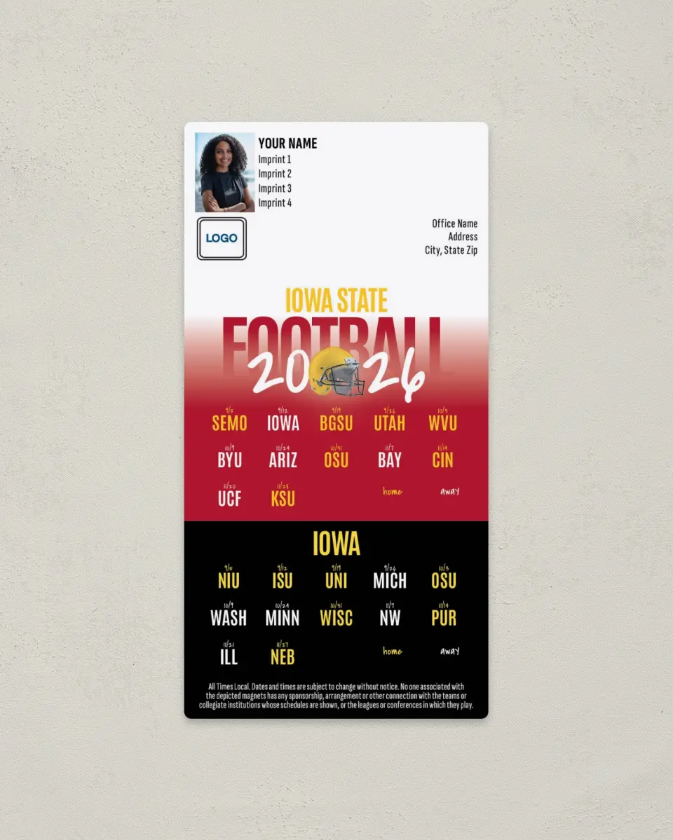 This is a 7" x 3½" Football Schedule Magnet called Iowa + Iowa State printed in full color