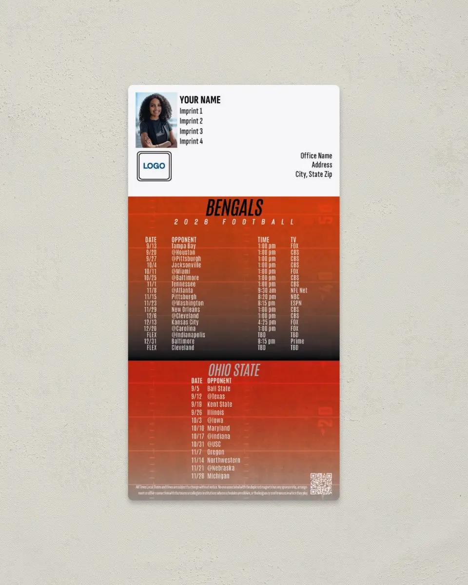This is a 7" x 3½" Football Schedule Magnet called Bengals + Ohio State printed in full color