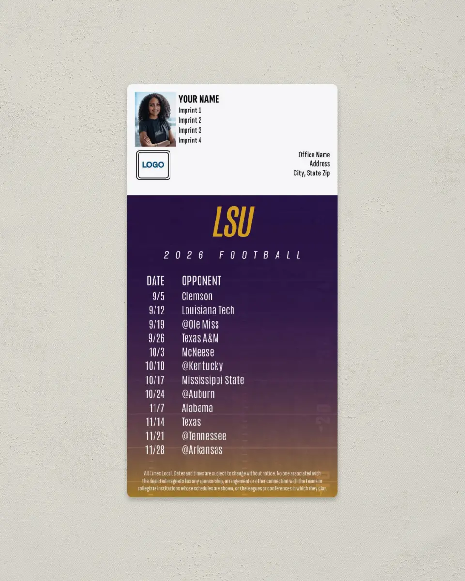 This is a 7" x 3½" Football Schedule Magnet called LSU Tigers printed in full color