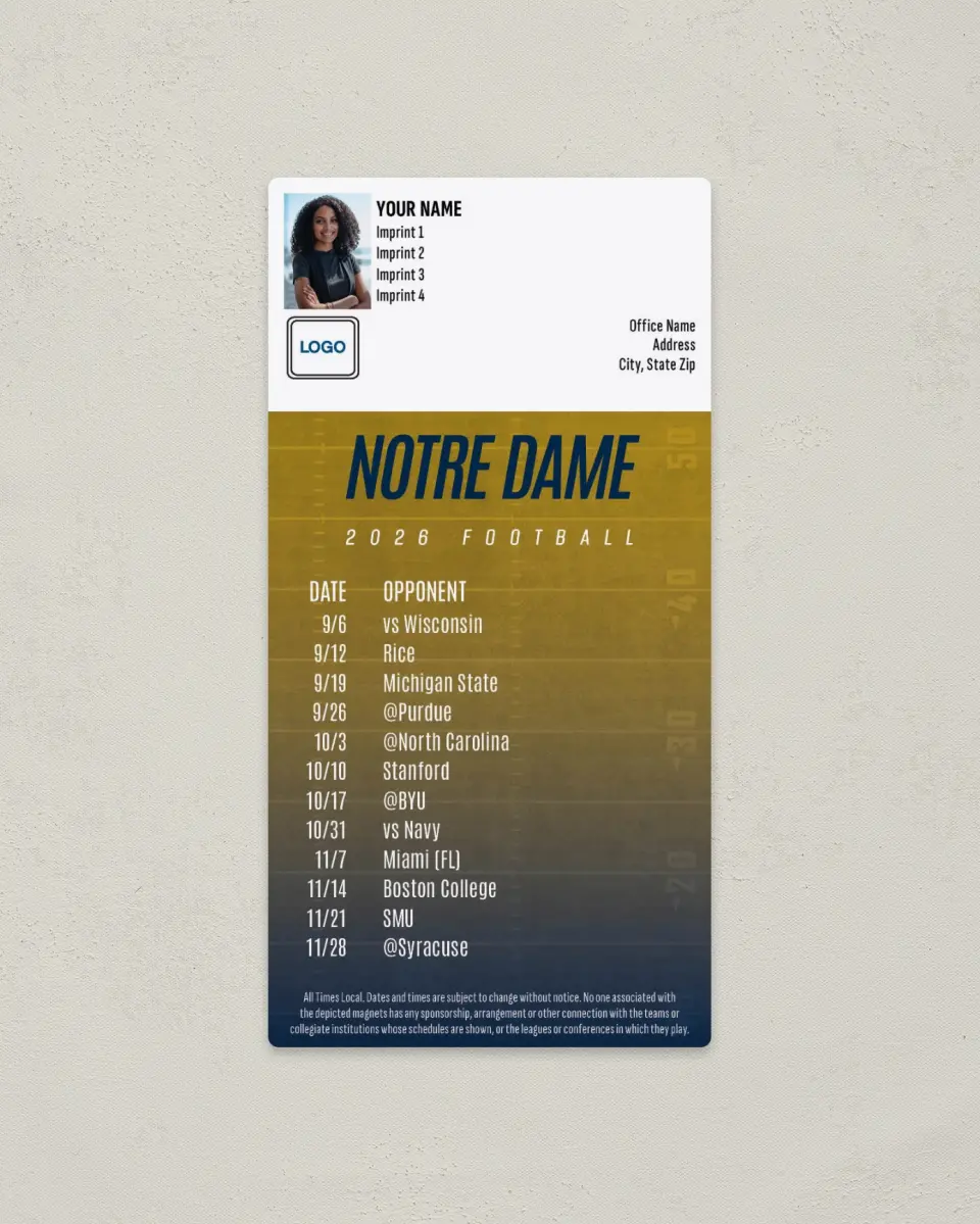 This is a 7" x 3½" Football Schedule Magnet called Notre Dame printed in full color
