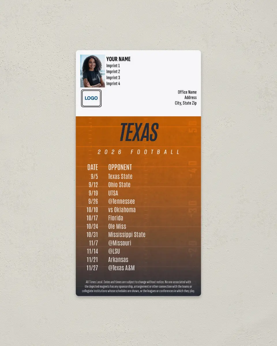 This is a 7" x 3½" Football Schedule Magnet called Texas Longhorns printed in full color