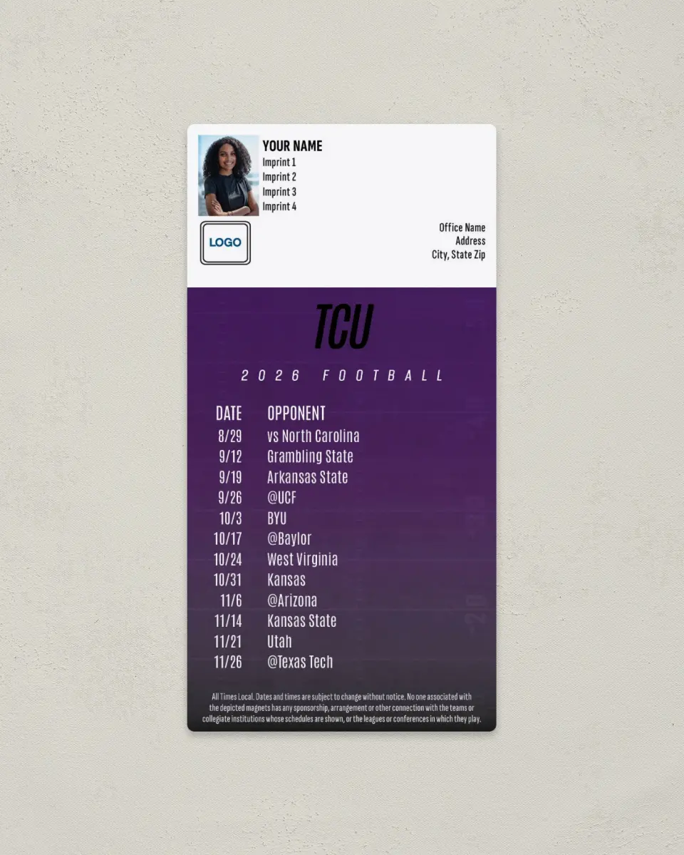 This is a 7" x 3½" Football Schedule Magnet called TCU Horned Frogs printed in full color