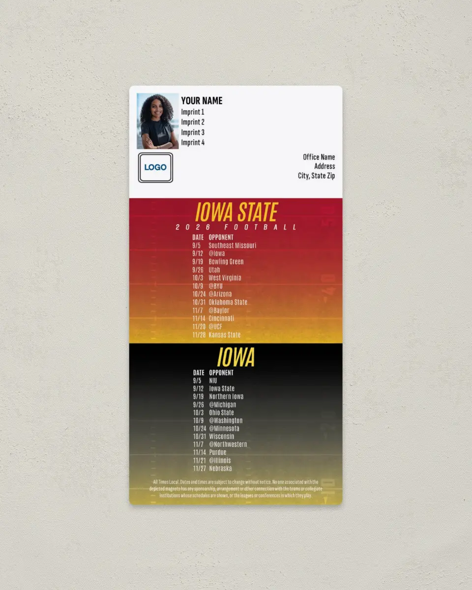 This is a 7" x 3½" Football Schedule Magnet called Iowa + Iowa State printed in full color