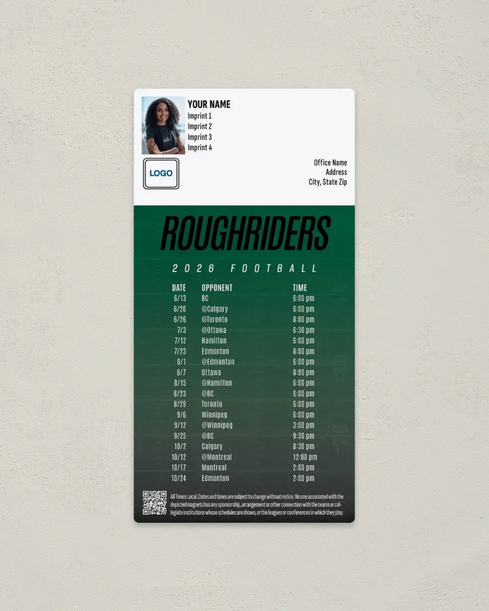 This is a 7" x 3½" Football Schedule Magnet called Saskatchewan Roughriders printed in full color