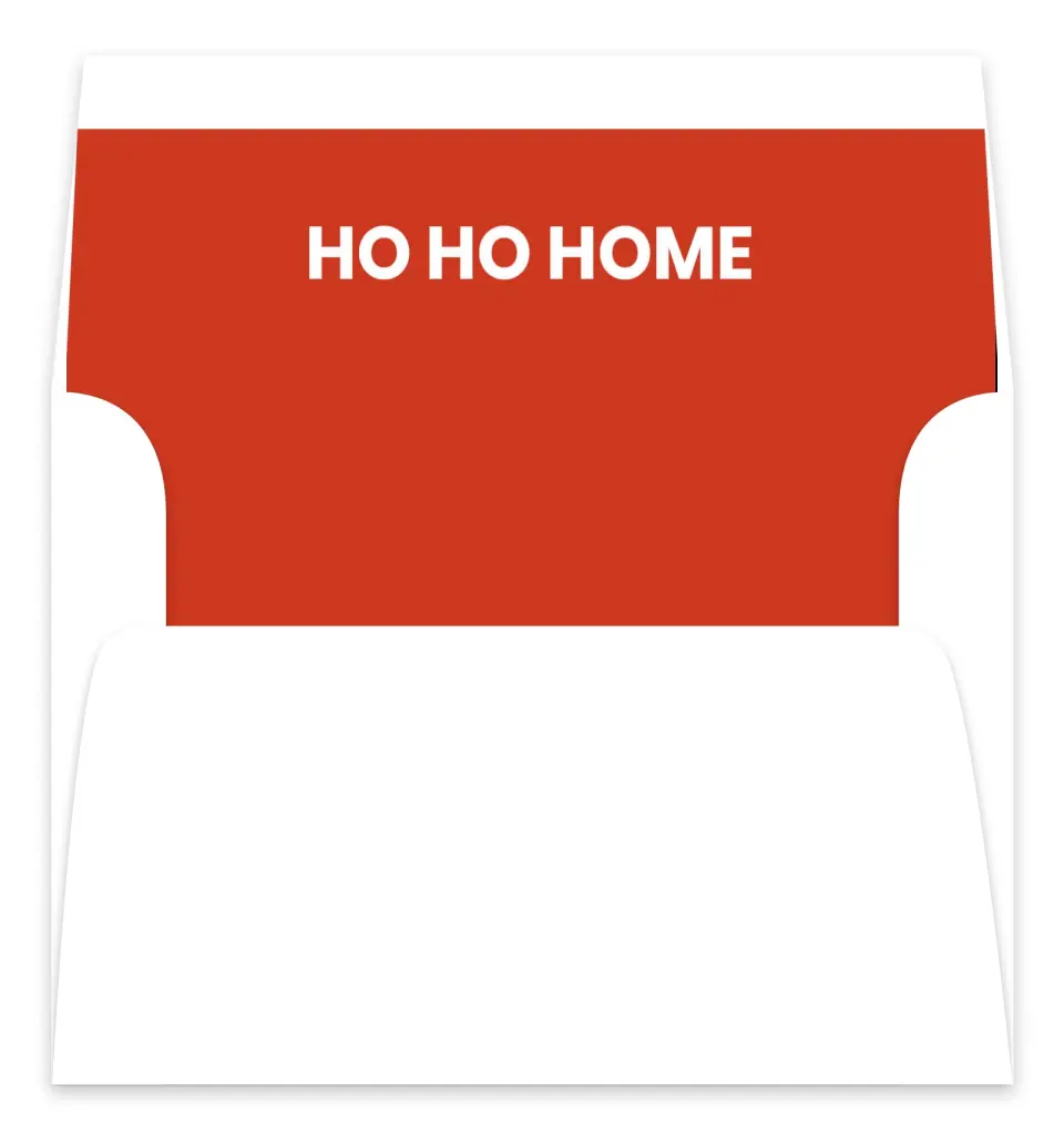 This is a Envelope Liners for 5 x 7 Card Envelope Liners for 5 x 7 Christmas Card called Ho Ho Home printed in full color