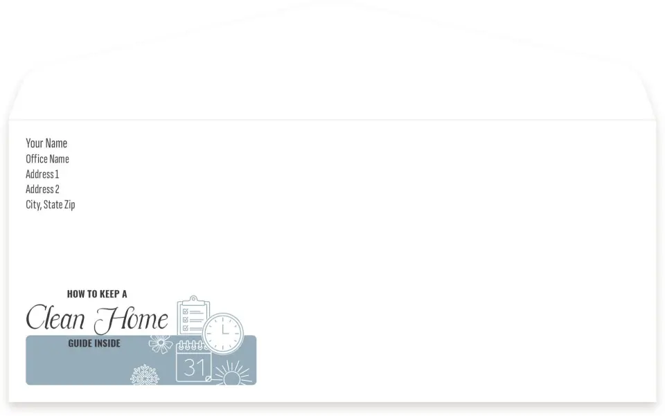 This is a 4.125 x 9.5 Business Envelope called How to Keep a Clean Home printed in full color