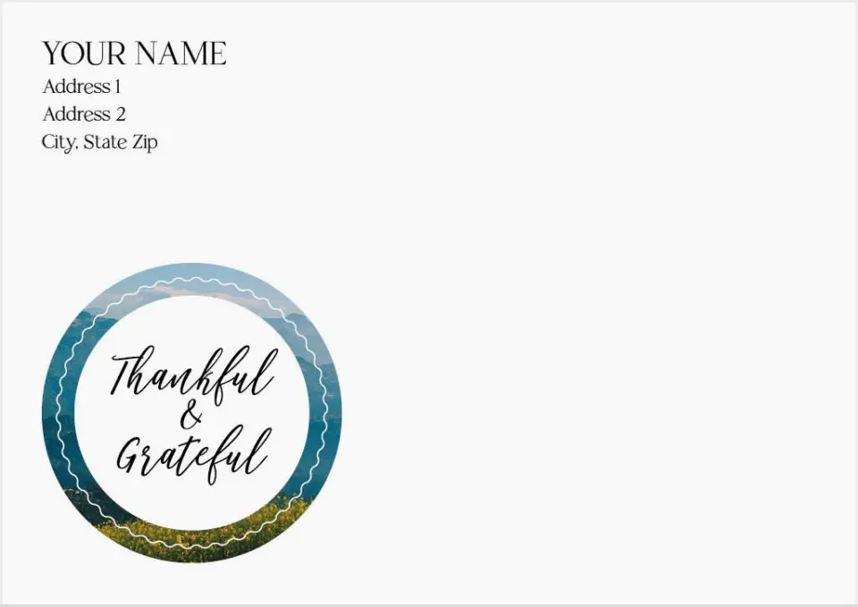 This is a 3.625 x 5.125 Return Address Printing & Design called Thankful & Grateful printed in full color