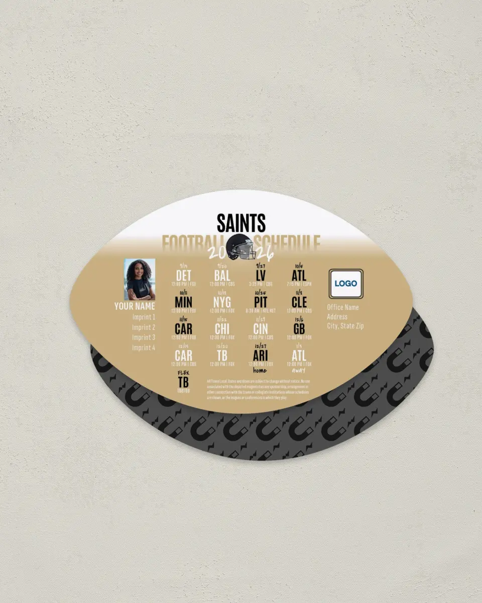 This is a 3.7" x 5.7" Football-Shaped Football Schedule Magnet called Saints printed in full color