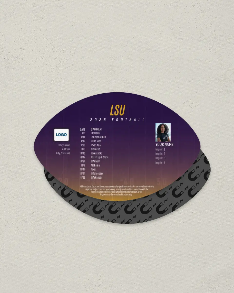 This is a 3.7" x 5.7" Football-Shaped Football Schedule Magnet called LSU printed in full color