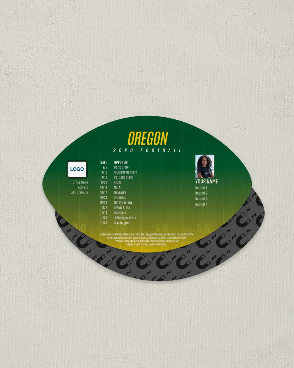 This is a 3.7" x 5.7" Football-Shaped Football Schedule Magnet called Oregon printed in full color