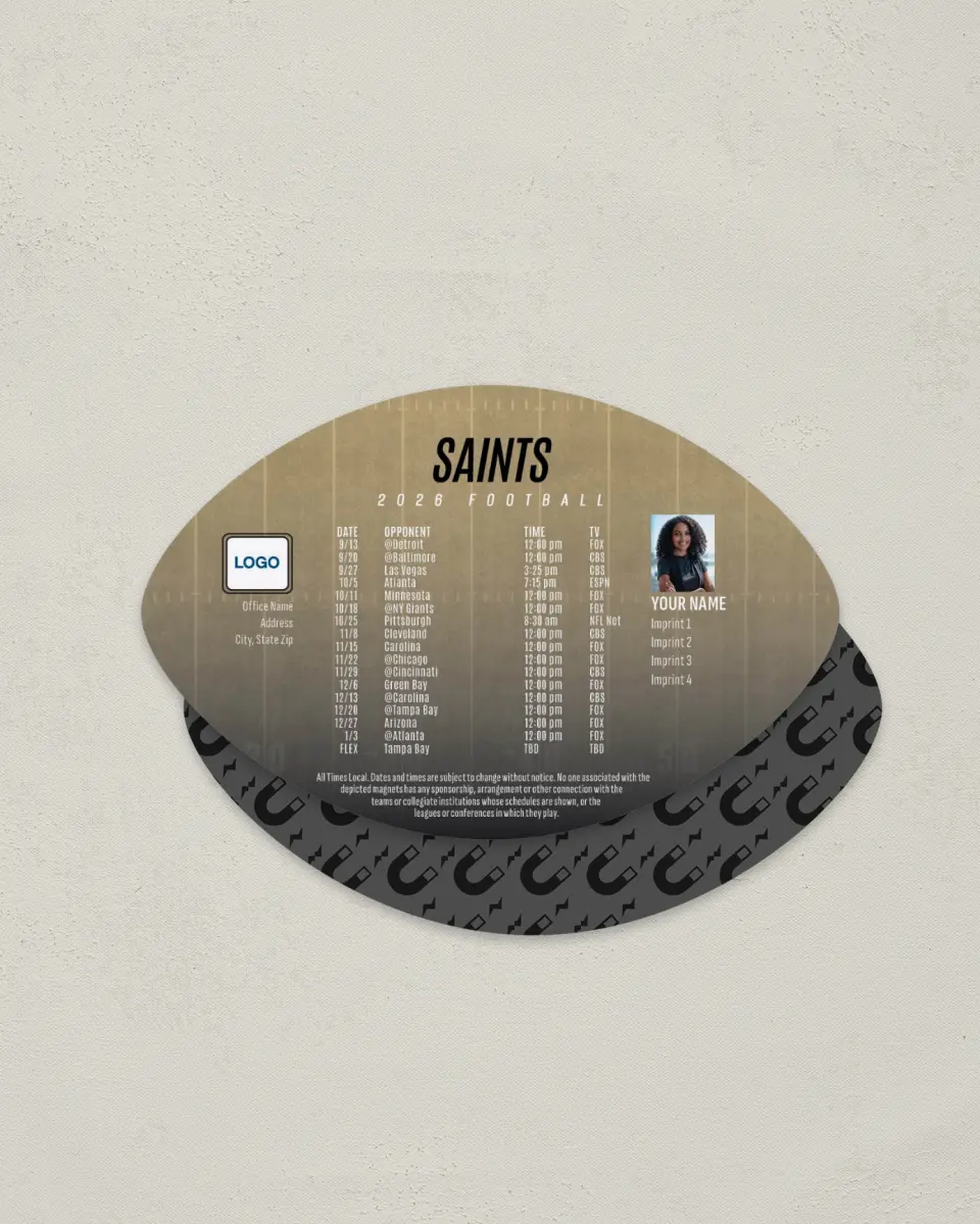 This is a 3.7" x 5.7" Football-Shaped Football Schedule Magnet called Saints printed in full color