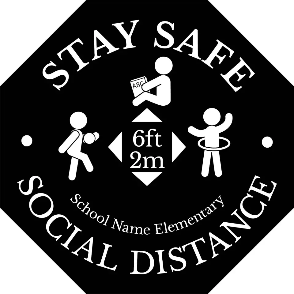 This is a 9½" Octagon Floor Decal Social Distancing Floor Decal called Stay Safe printed in full color on Indoor Tile/Wood Flooring paper