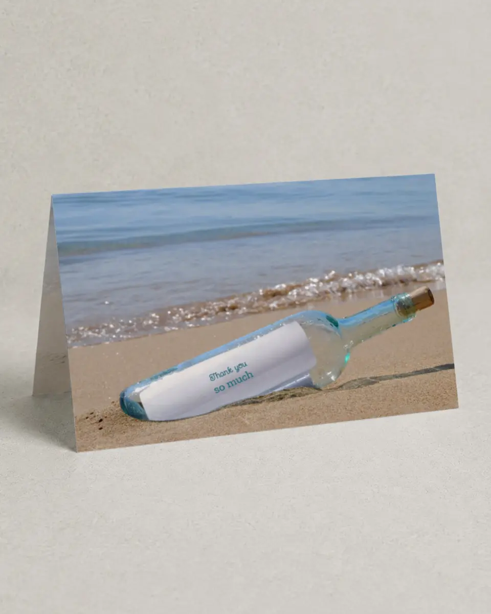 This is a 4" x 6" Folded Thank You Card called A Message in a Bottle printed in full color on Premium Smooth paper