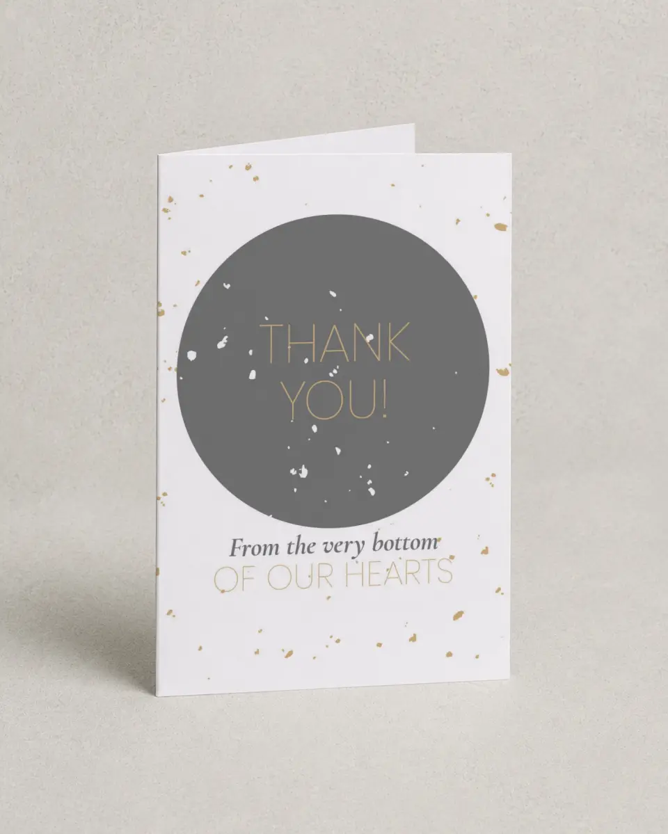 This is a 4" x 6" Folded Thank You Card called Truly, Madly, Deeply printed in full color on Premium Smooth paper