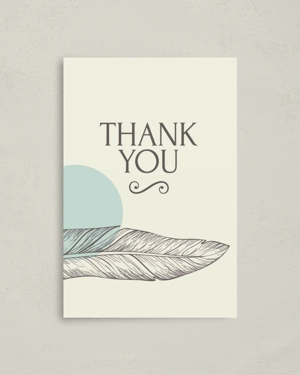 This is a 4" x 6" Folded Thank You Card called Fetching Feather printed in full color on Premium Smooth paper