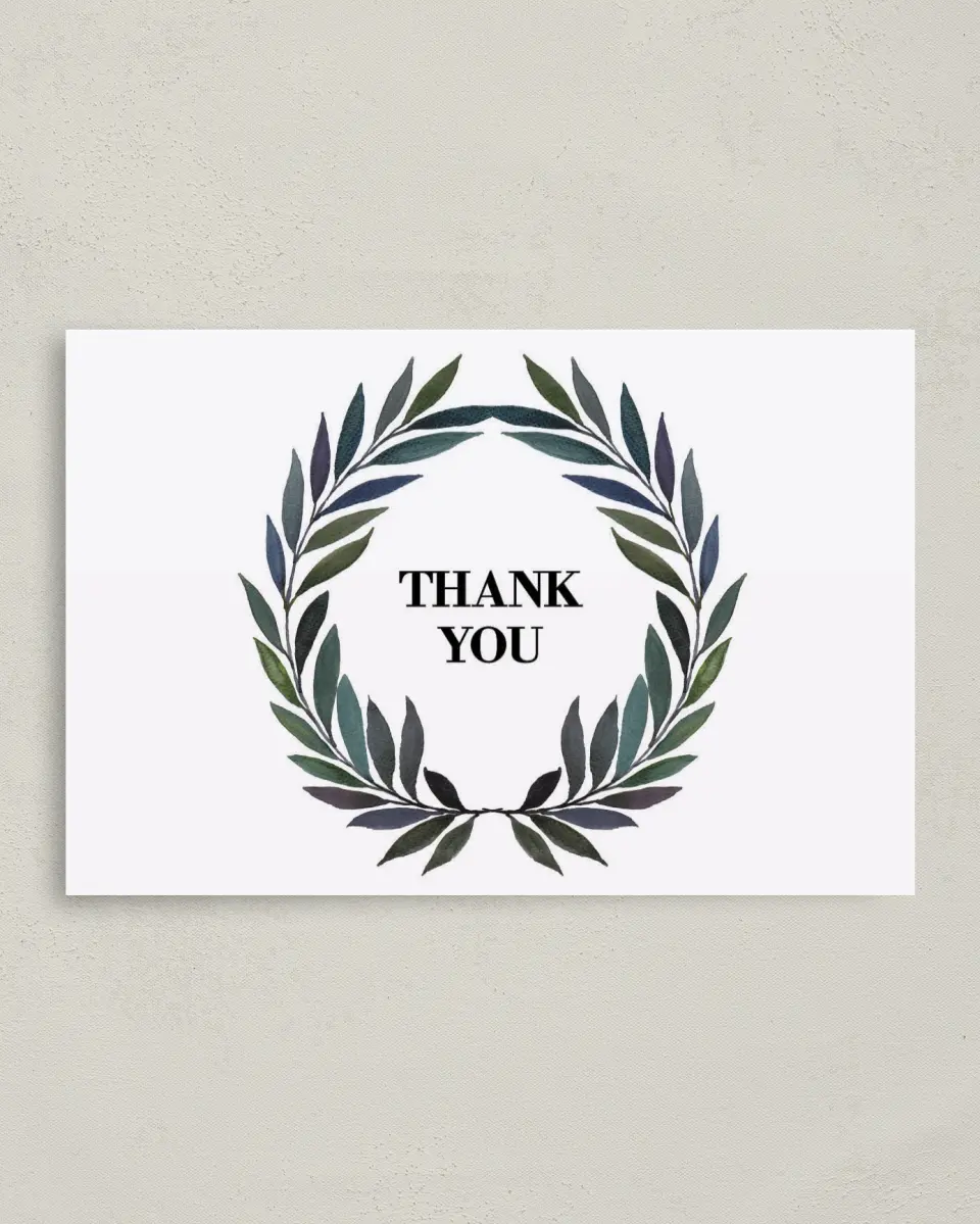 This is a 4" x 6" Folded Thank You Card called Laurel Crown printed in full color on Premium Smooth paper