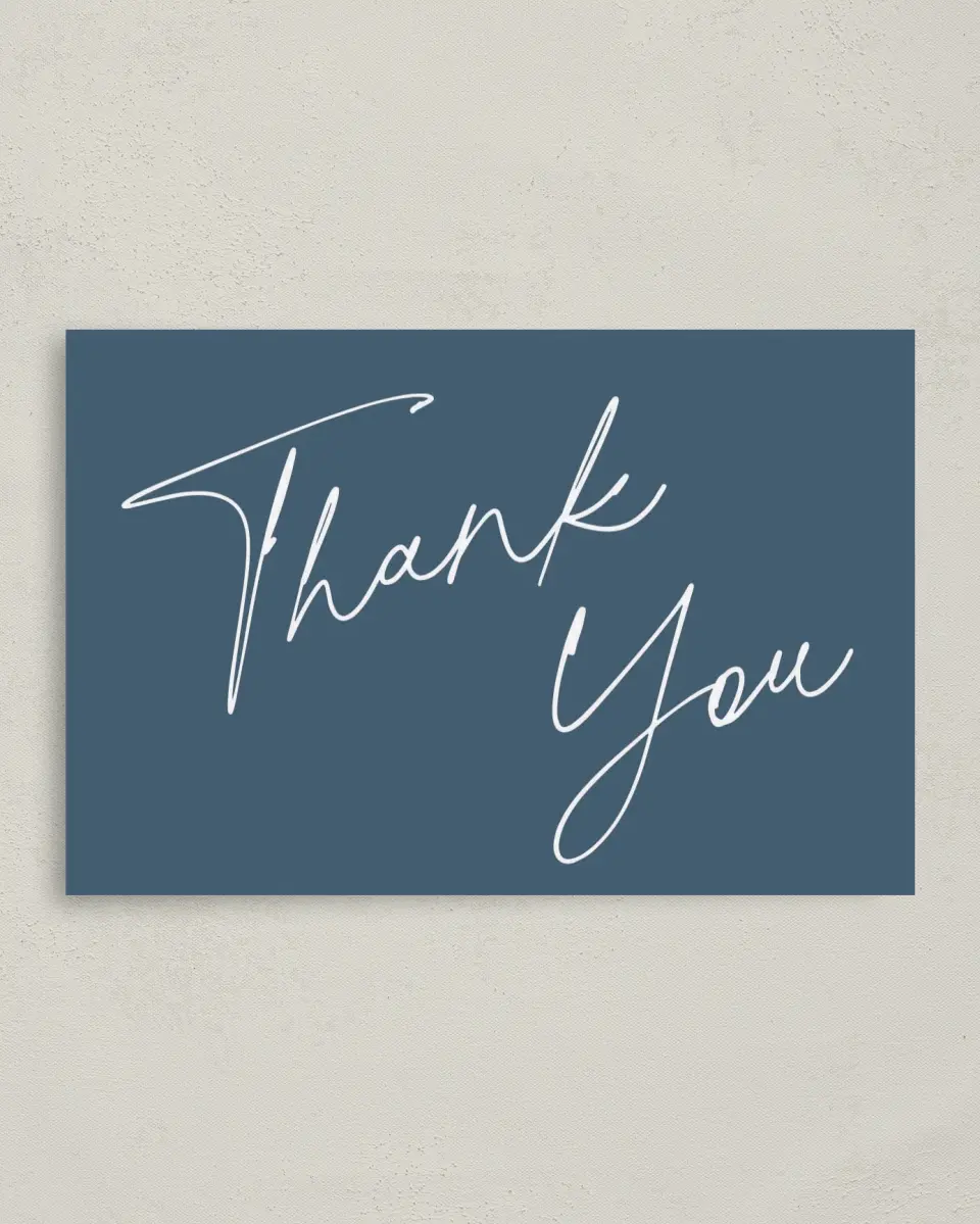 This is a 4" x 6" Folded Thank You Card called Sleek Script printed in full color on Premium Smooth paper