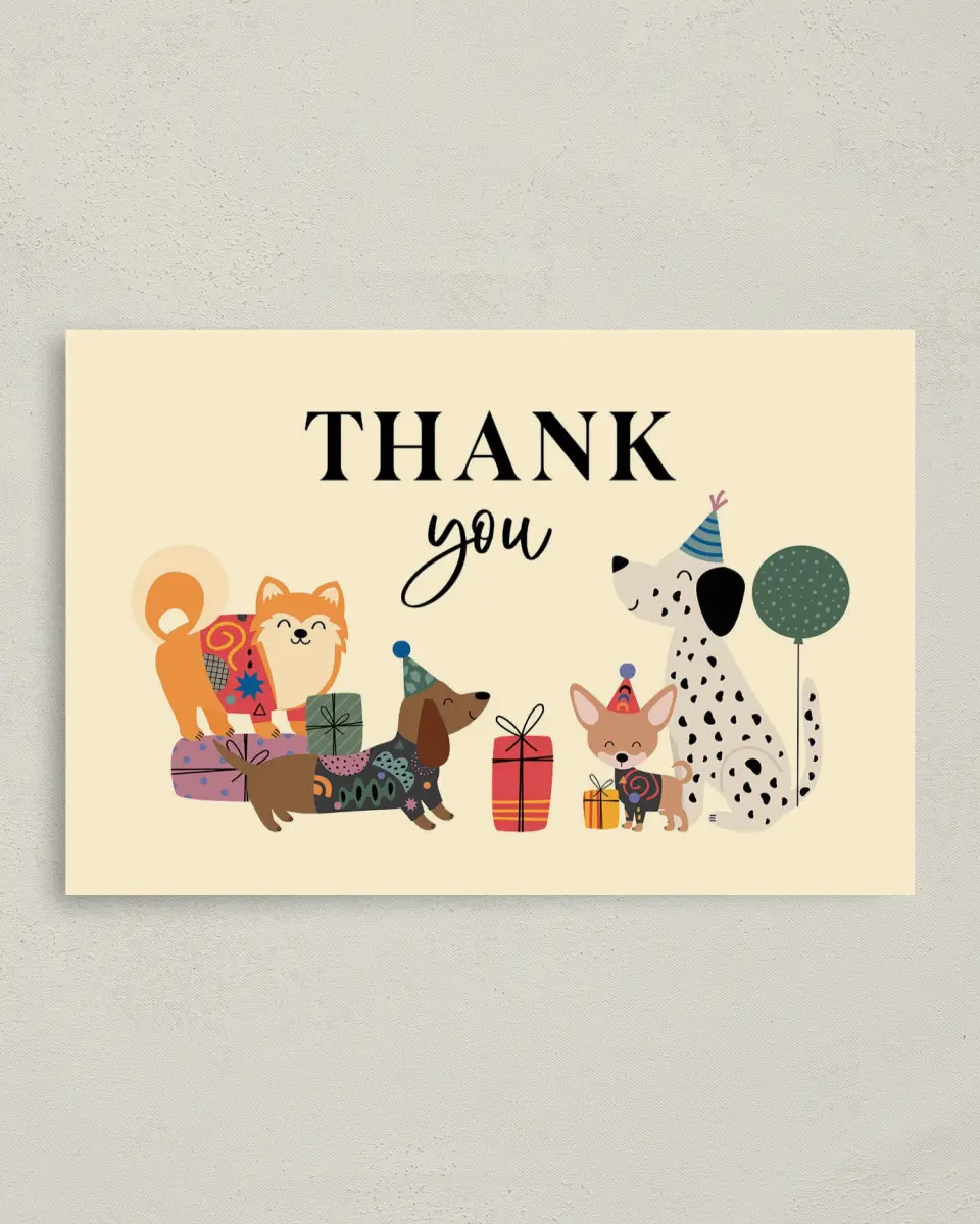 This is a 4" x 6" Folded Thank You Card called Party Pups printed in full color on Premium Smooth paper
