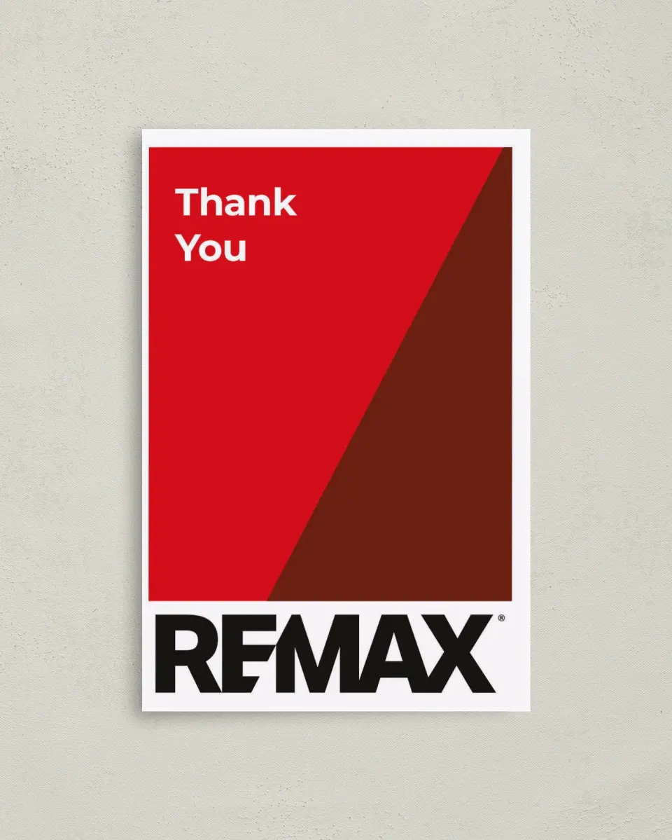 This is a 4" x 6" Folded Business Thank You Card called REMAX Stand-Out Agent printed in full color on Premium Smooth paper