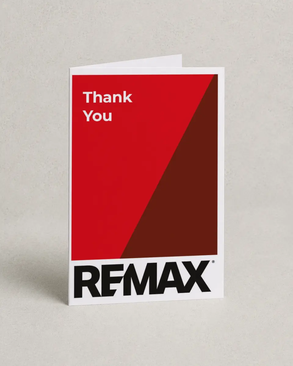 This is a 4" x 6" Folded Business Thank You Card called REMAX Stand-Out Agent printed in full color on Premium Smooth paper