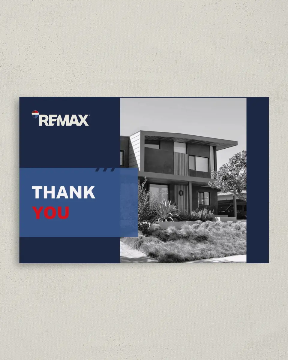 This is a 4" x 6" Folded Business Thank You Card called REMAX No One Better printed in full color on Premium Smooth paper