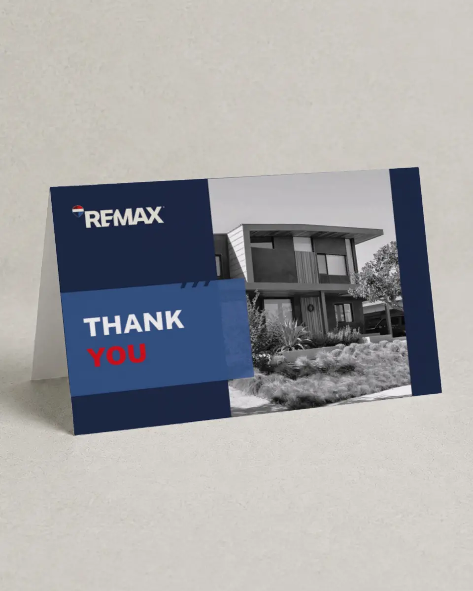 This is a 4" x 6" Folded Business Thank You Card called REMAX No One Better printed in full color on Premium Smooth paper