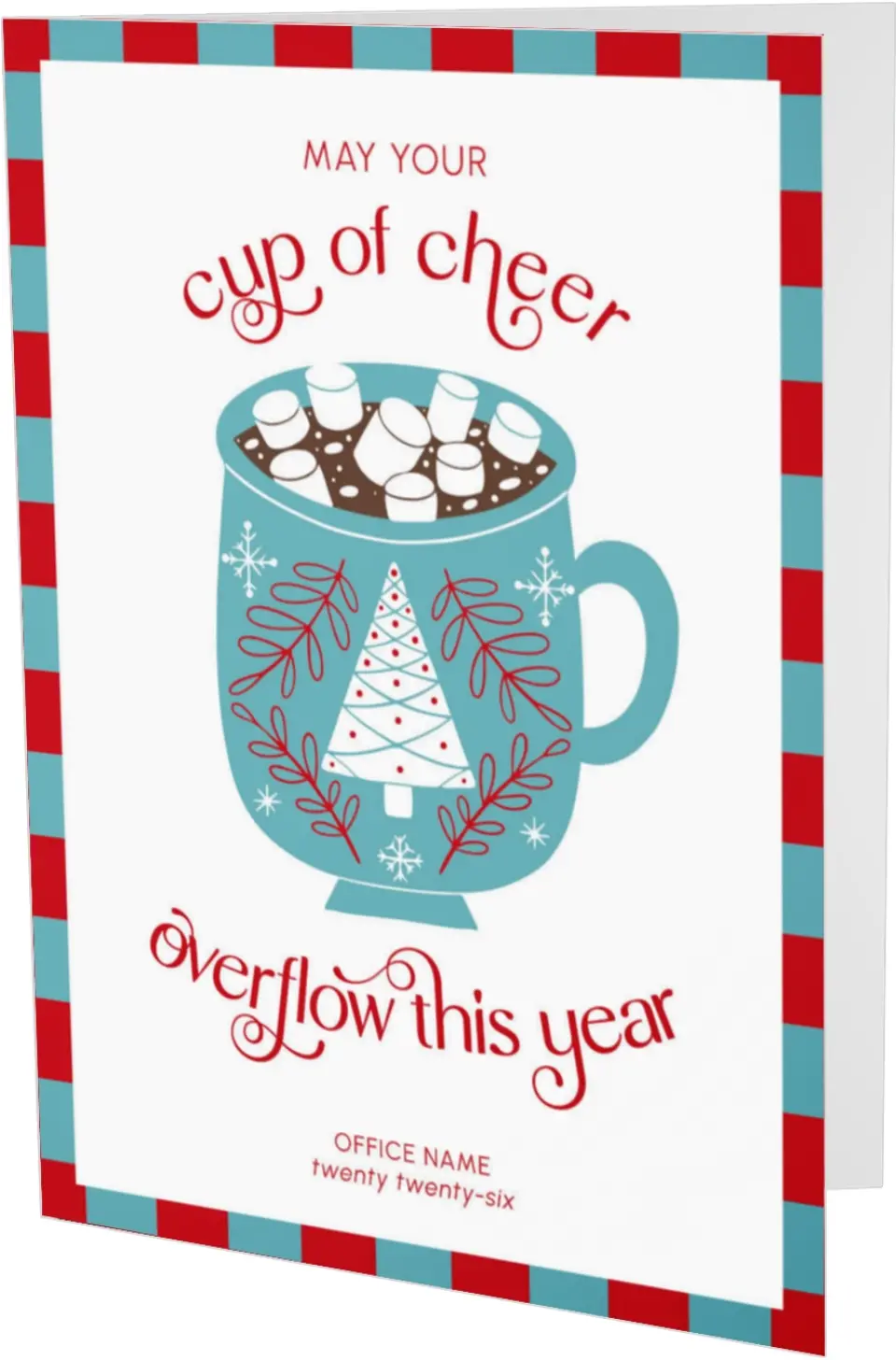 This is a 4.8" x 6.8" Folded Christmas Card called Cup of Cheer printed in full color