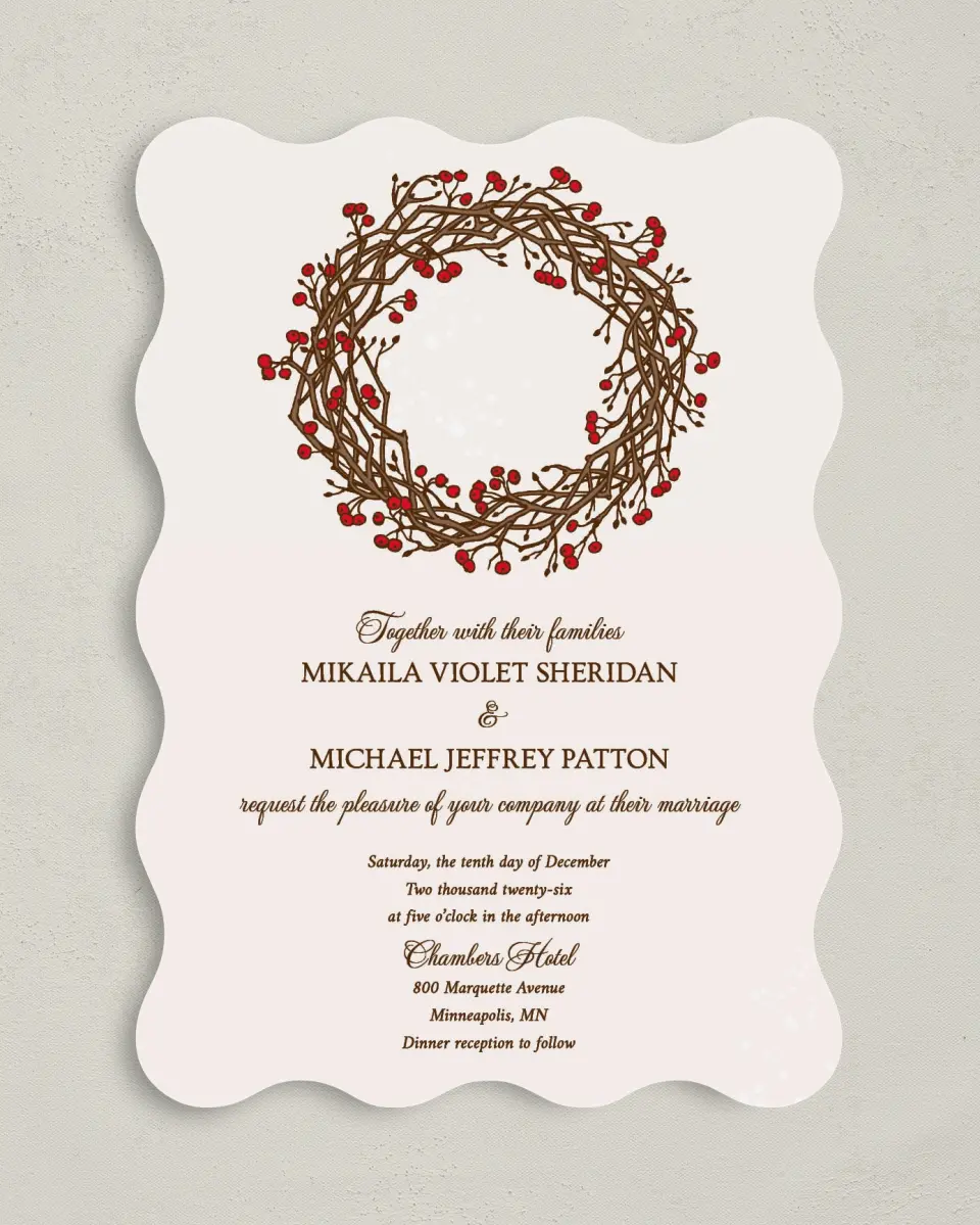 This is a 5" x 7" Wavy Wedding Invitation called Winter Berries printed in full color on Premium Smooth paper