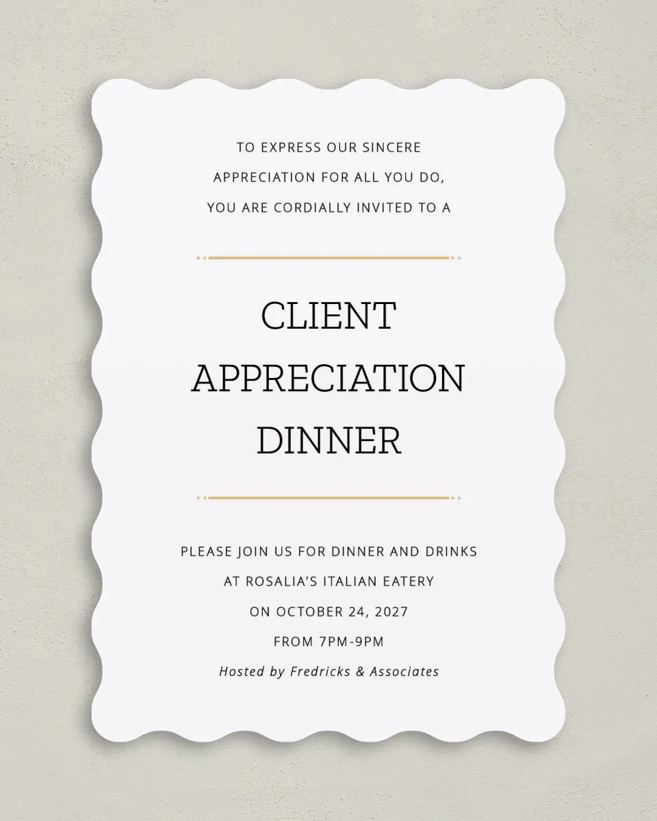 This is a 5" x 7" Wavy Gala Invitation called Much Appreciated printed in full color
