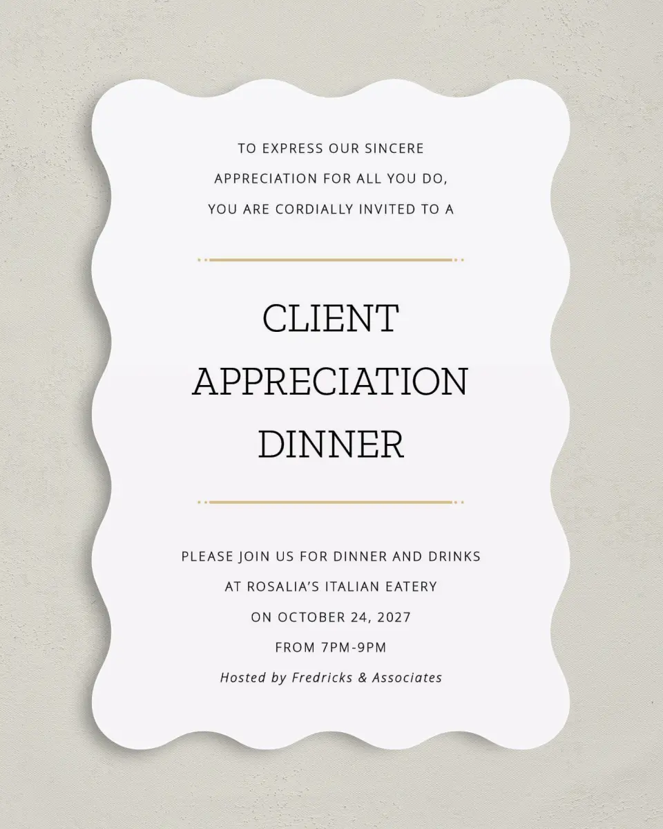 This is a 5" x 7" Wavy Gala Invitation called Much Appreciated printed in full color
