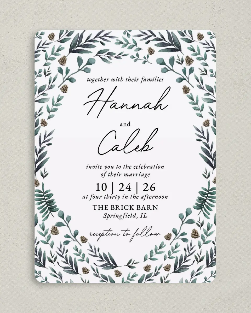 This is a 5" x 7" Rounded Wedding Invitation called Pinecone Allure printed in full color on Premium Smooth paper