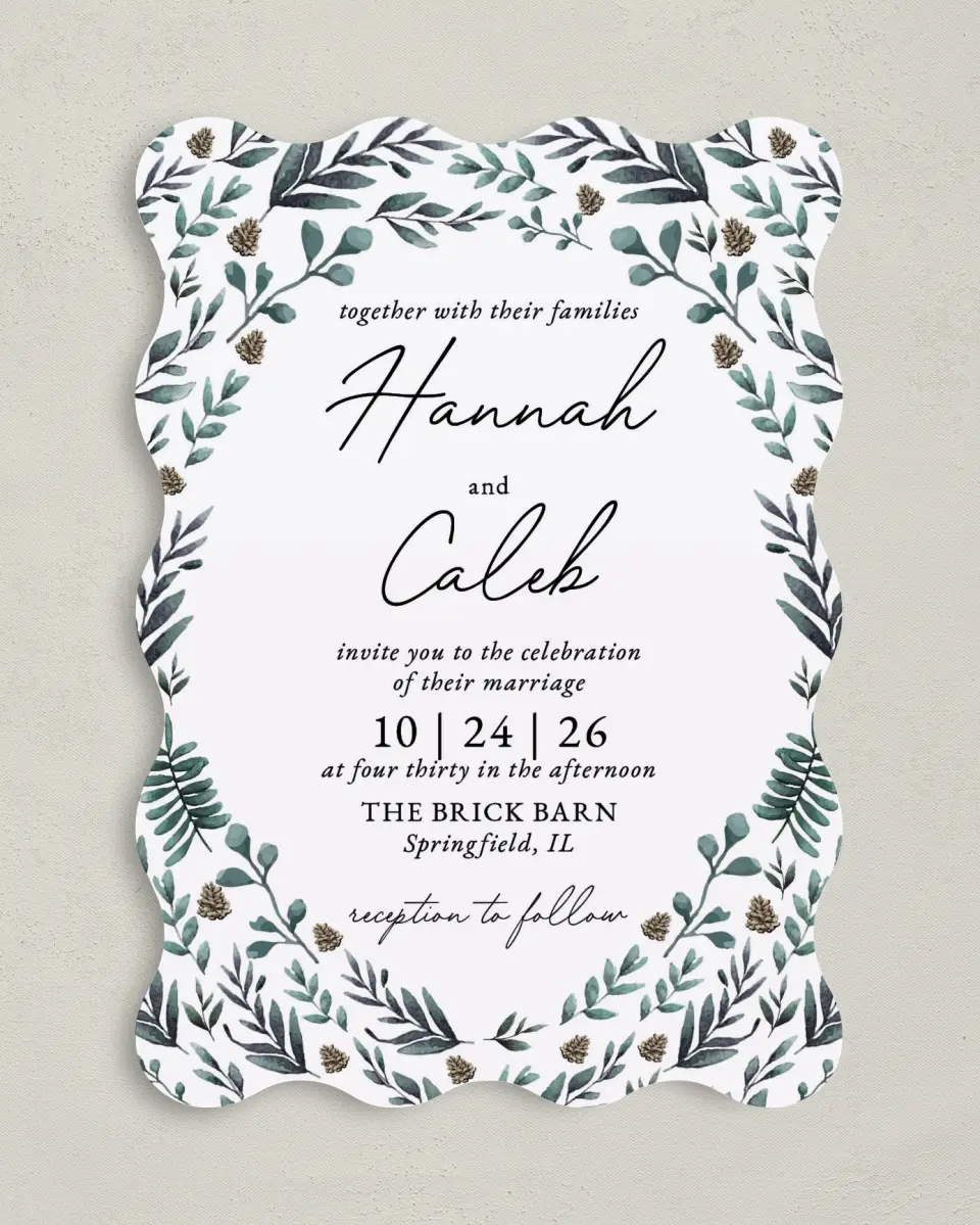 This is a 5" x 7" Wavy Wedding Invitation called Pinecone Allure printed in full color on Premium Smooth paper