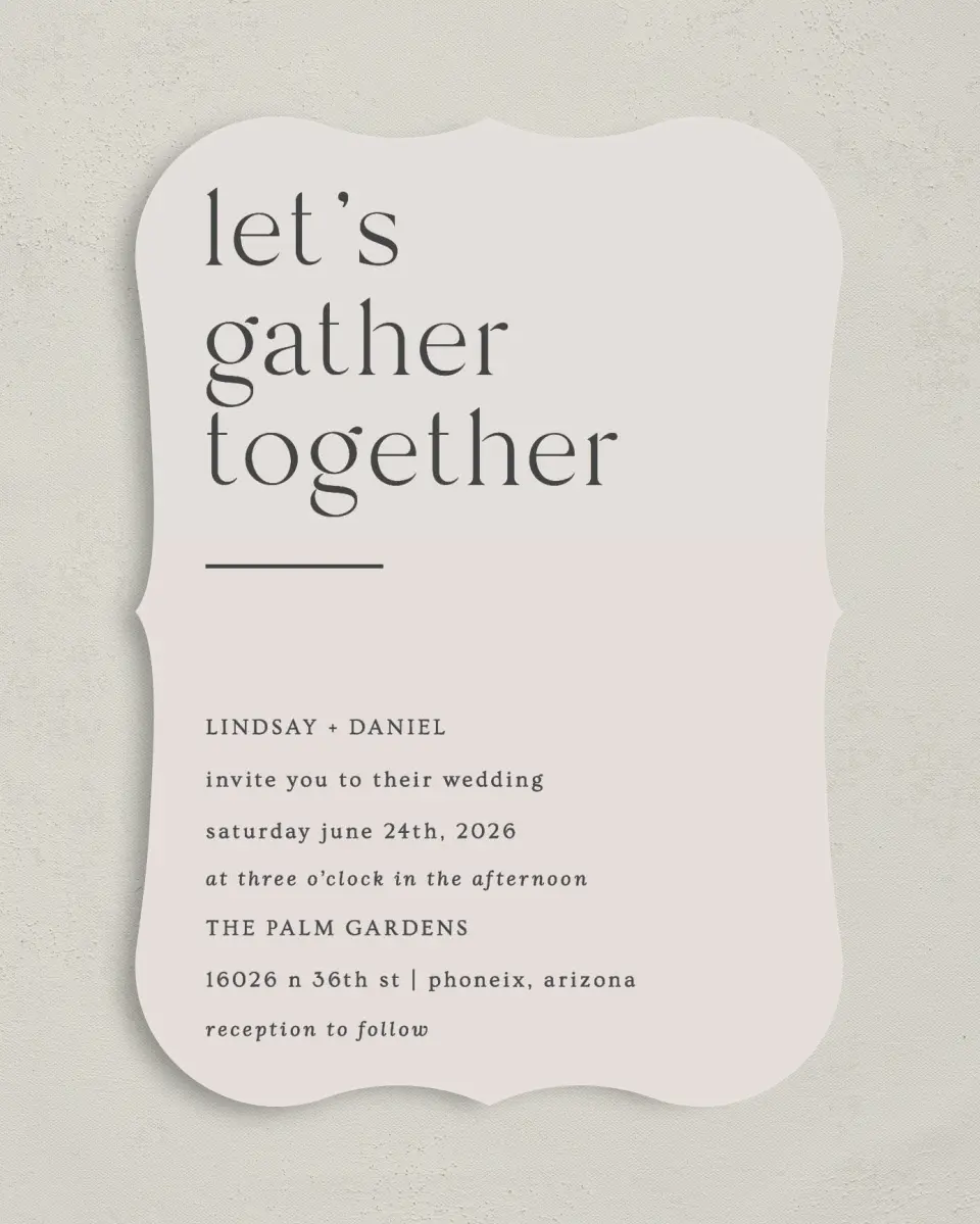This is a 5" x 7" Bracket Wedding Invitation called Simple Gathering printed in full color on Premium Smooth paper