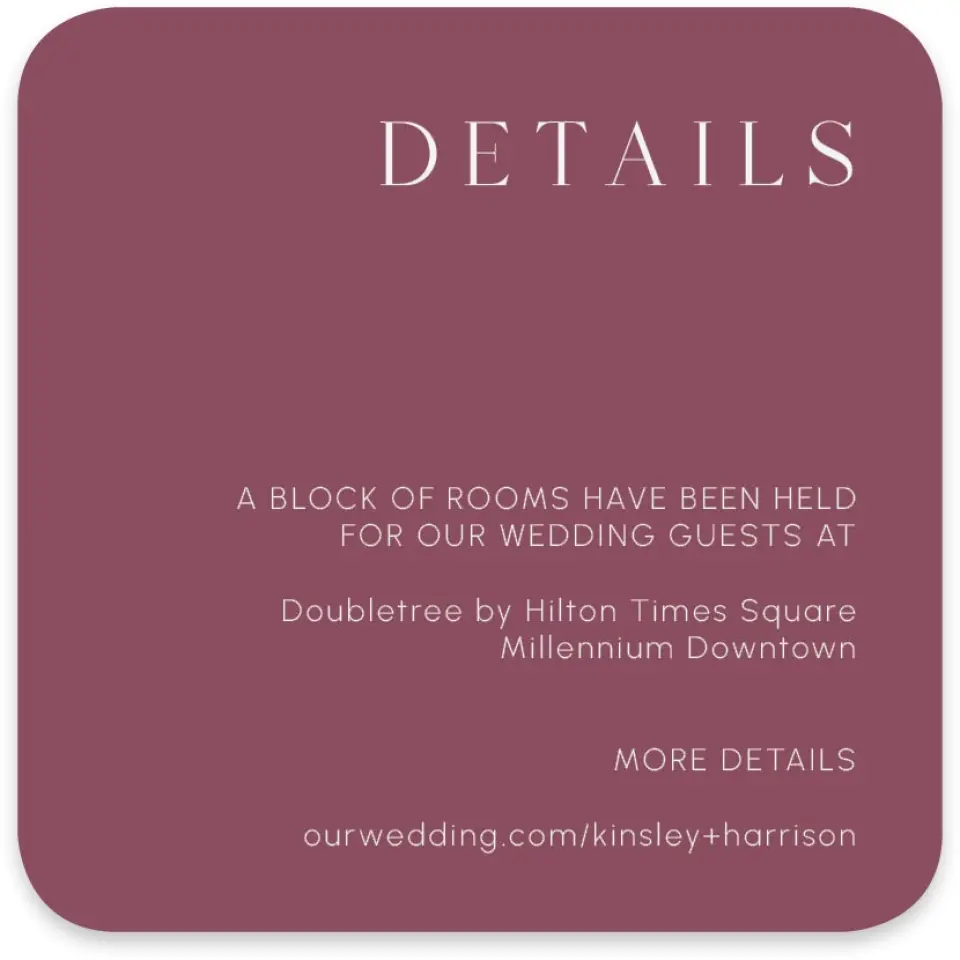 This is a 4" x 4" Wedding Invitation Enclosure Card called The Kinsley printed in full color on Luxe Satin paper