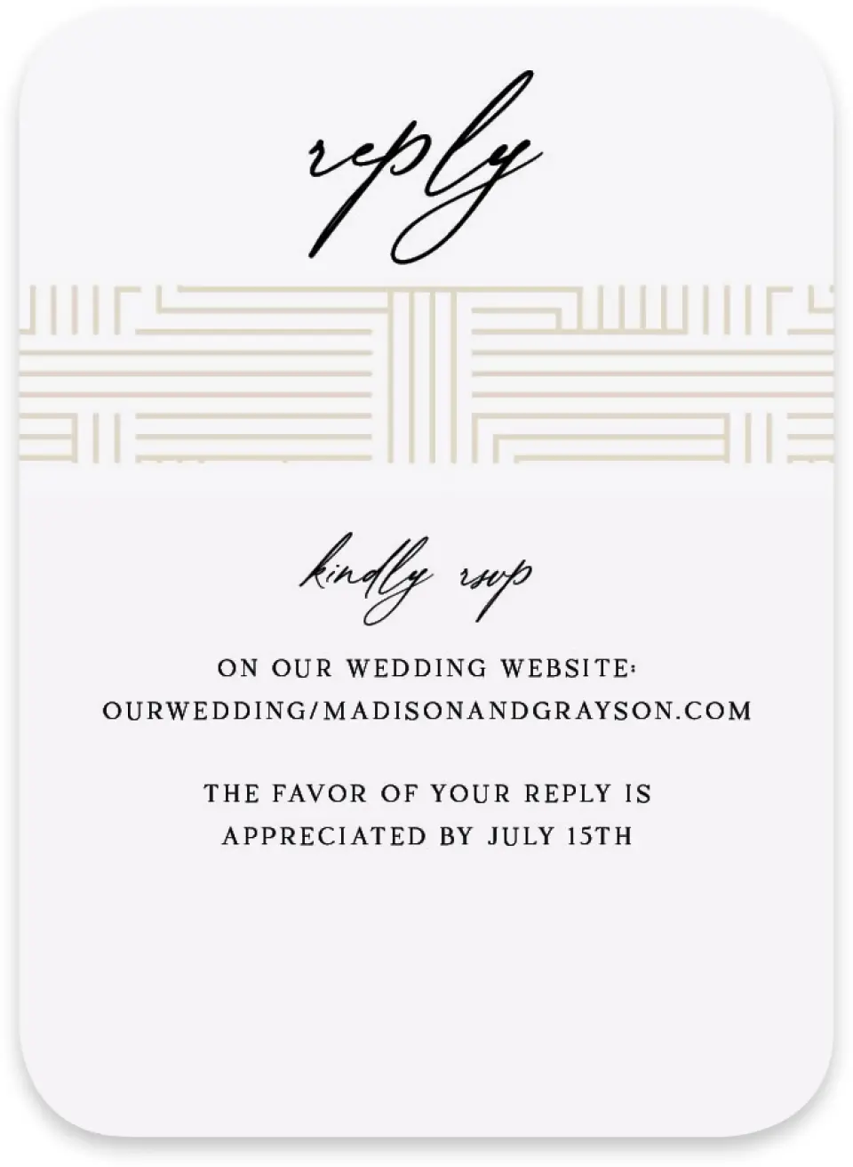 This is a 4½" x 3¼" Wedding Invitation RSVP Postcard called Love Maze printed in full color with Gold foil on Luxe Satin paper