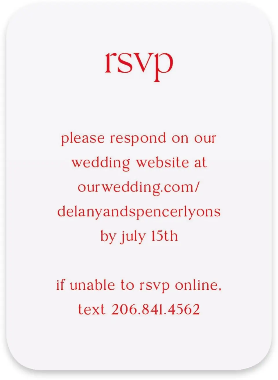 This is a 4½" x 3¼" Wedding Invitation RSVP Postcard called The Delaney printed in full color on Luxe Satin paper