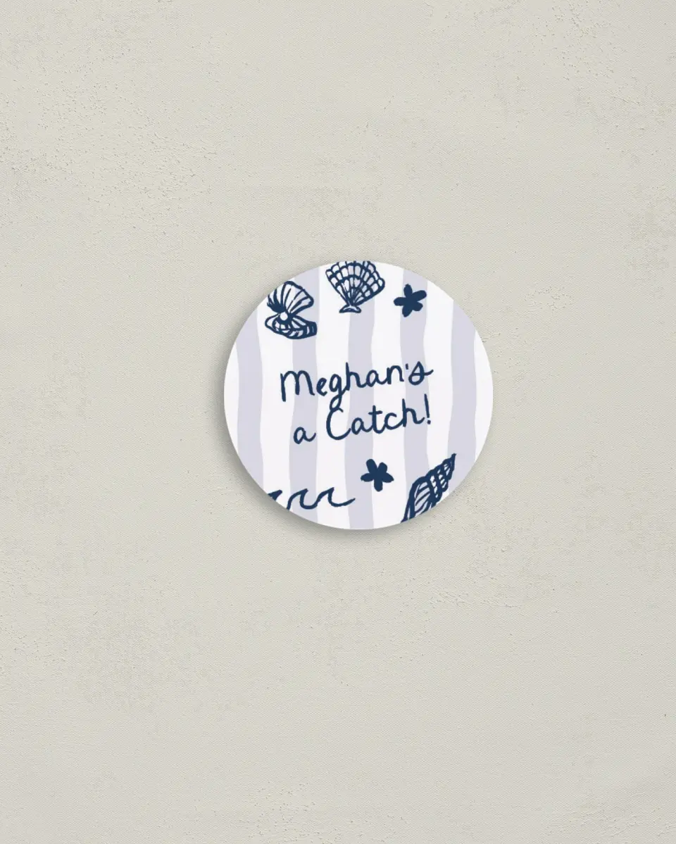 This is a 2" circle Bachelorette Party Accessorie called She's a Catch printed in full color
