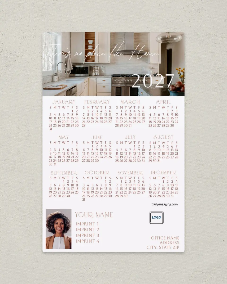 This is a 5½" x 8½" Full Magnet Calendar called No Place Like Home printed in full color with Gold foil and a Soft Touch finish