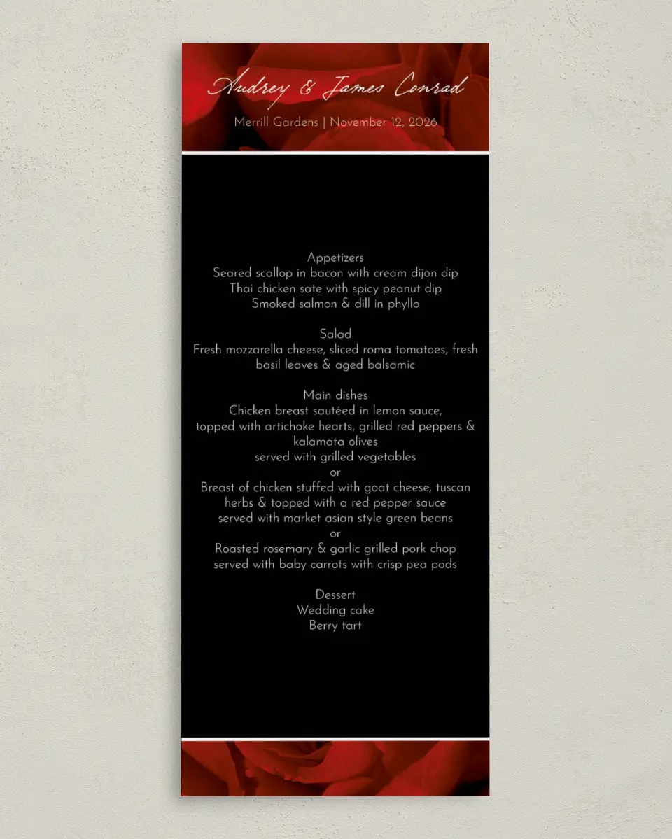 This is a 3⅝" x 8⅞" Wedding Menu Card called Dramatic Roses printed in full color on Premium Smooth paper