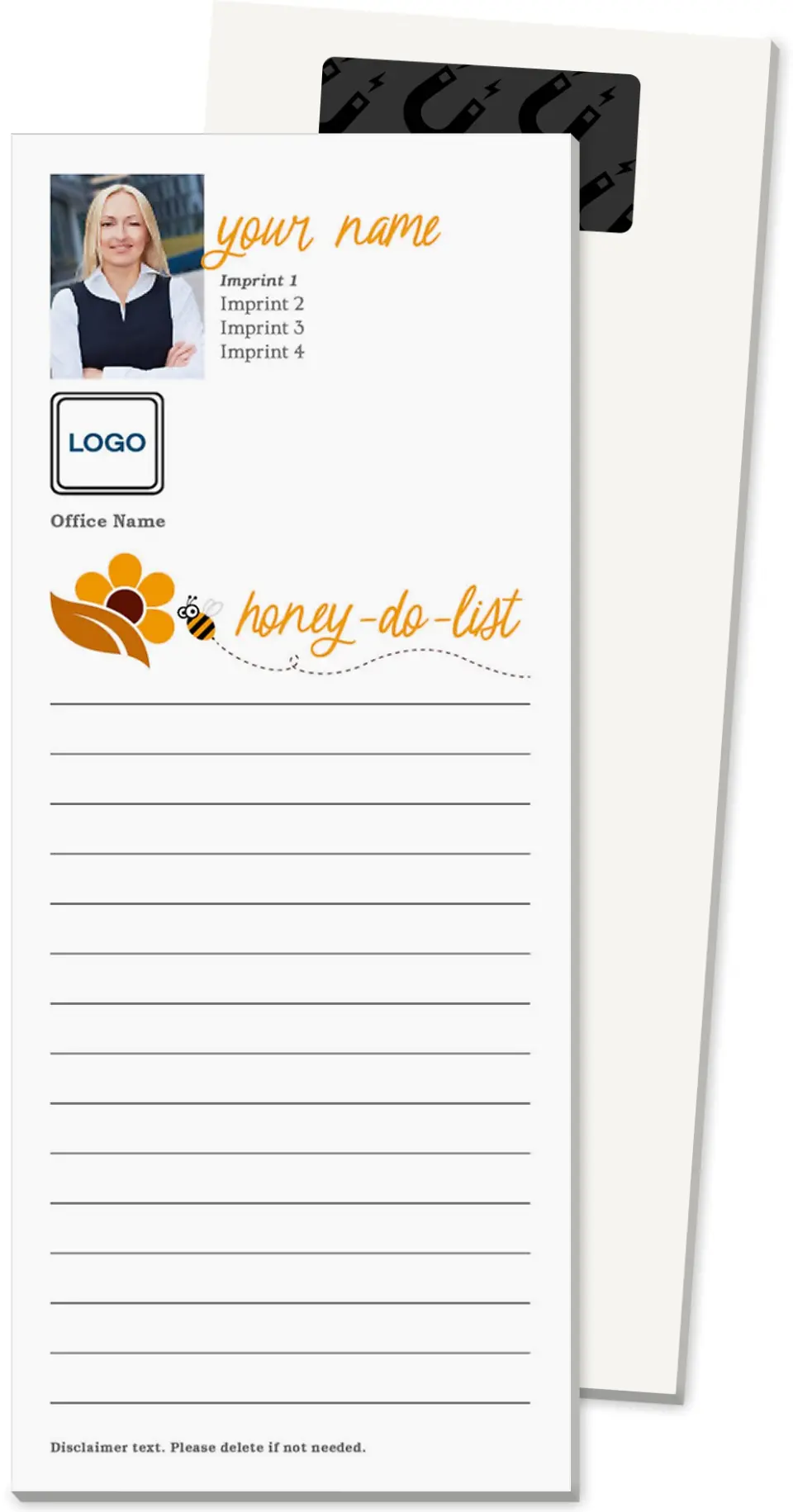 This is a 3½" x 8½" Magnetic Notepad called Bee Done printed in full color