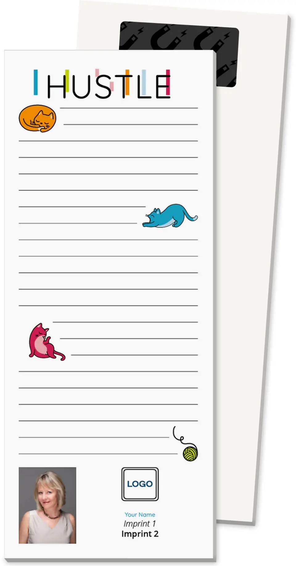 This is a 3½" x 8½" Magnetic Notepad called Hustle Today printed in full color