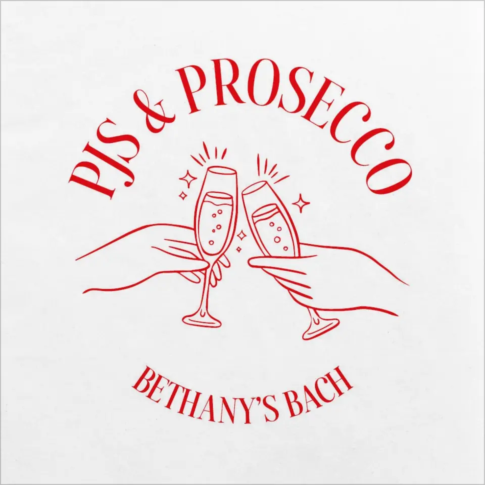 This is a 4¾" x 4¾" Bachelorette Party Table Décor called PJs & Prosecco printed in full color