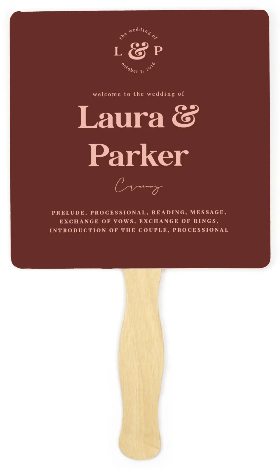 This is a 6¼" x 6¼" Wedding Program Fan called The Laura printed in full color on Premium Smooth paper
