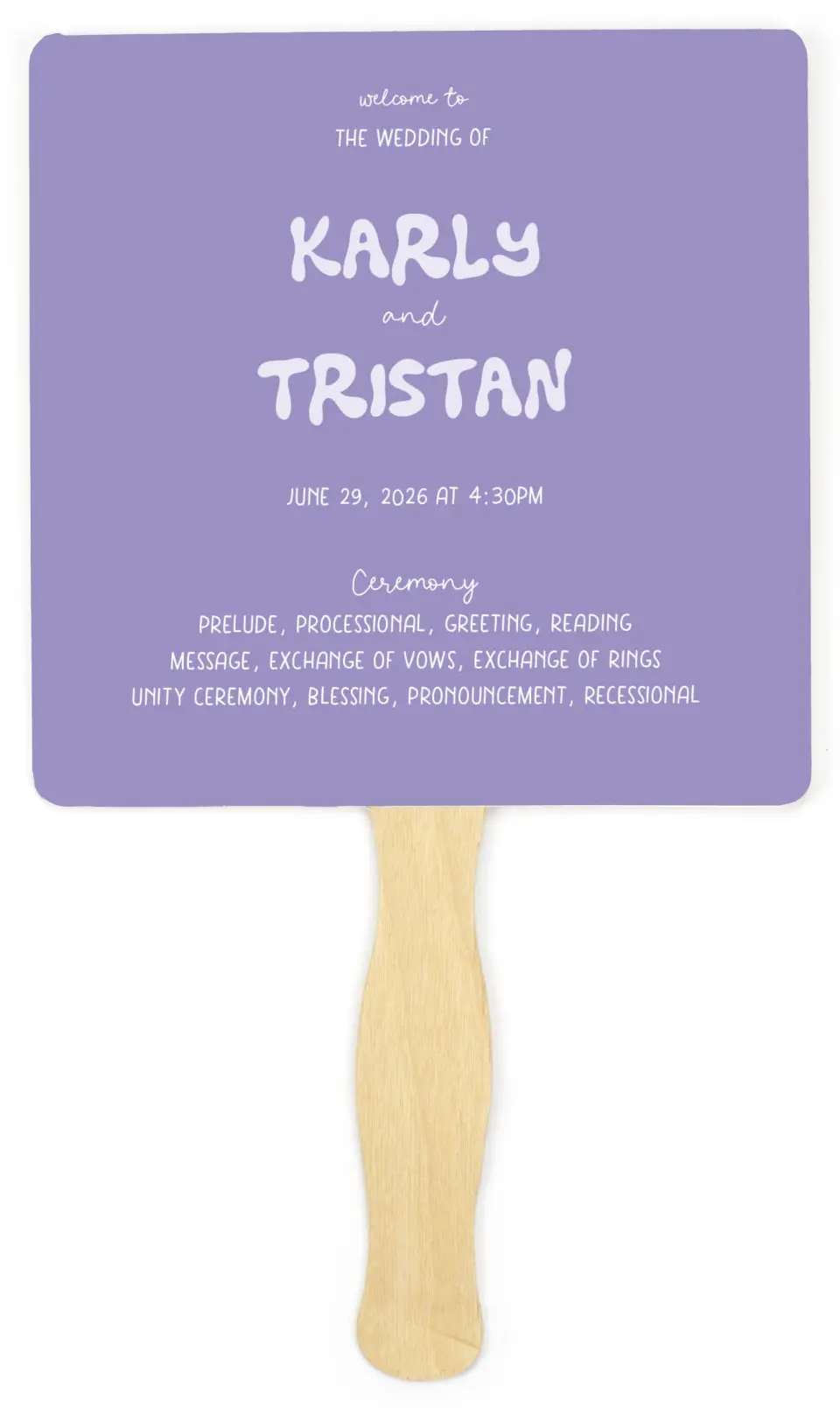 This is a 6¼" x 6¼" Wedding Program Fan called The Karly printed in full color on Premium Smooth paper