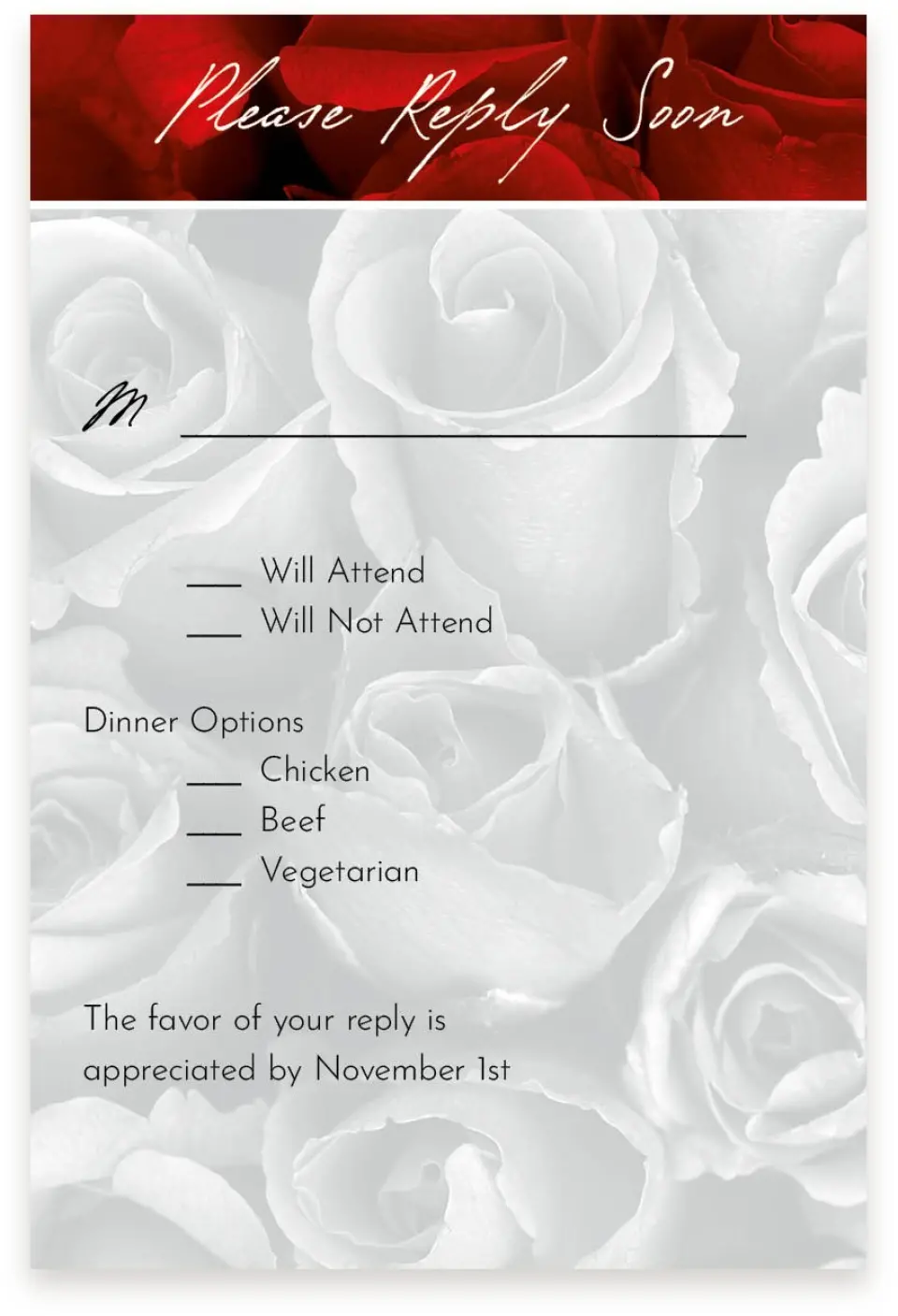 This is a  4" x 6" RSVP Postcards (Pocket Invitation) called Dramatic Roses printed in full color on Premium Smooth paper