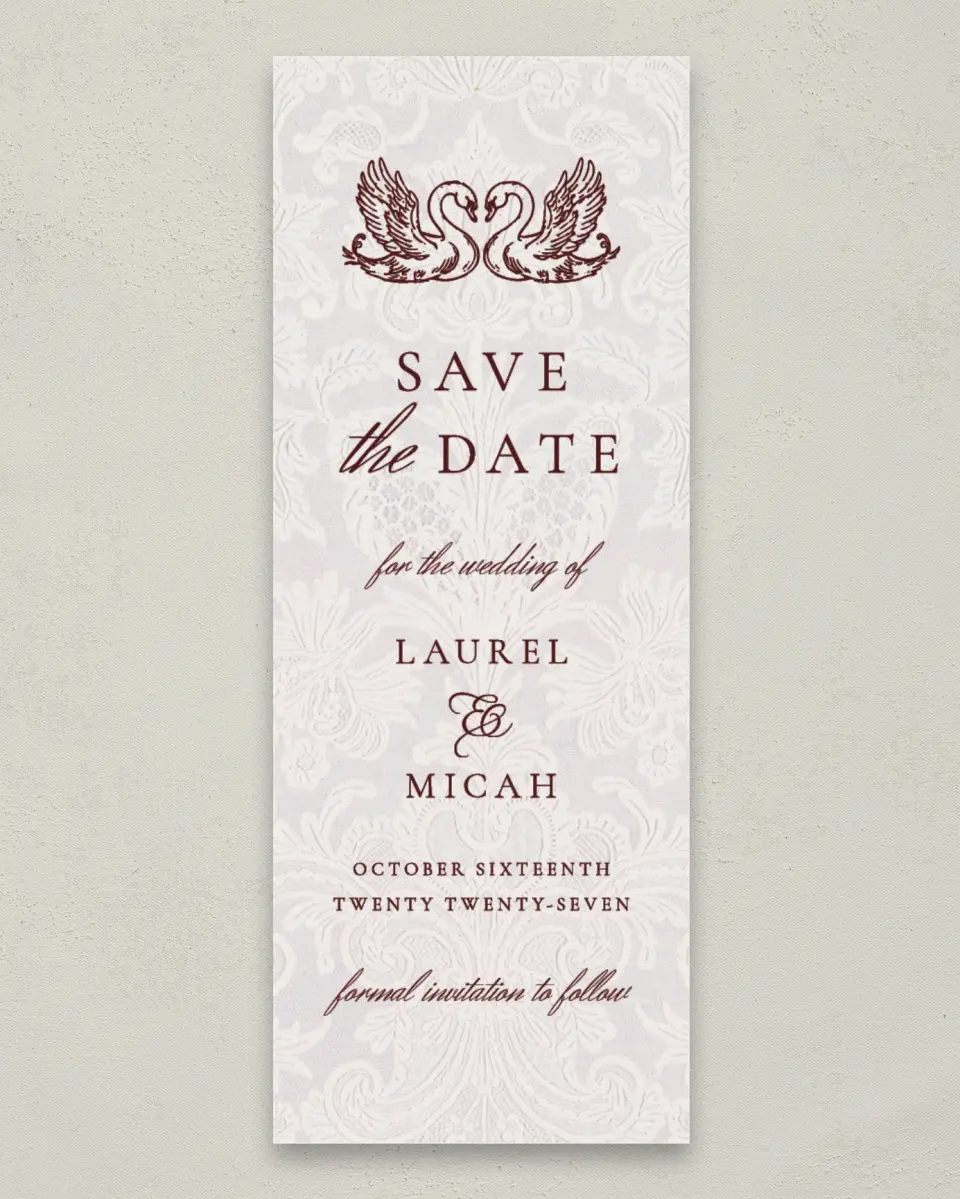 This is a 2¼" x 5⅞" Save the Date Card called Swan Song printed in full color on Premium Smooth paper